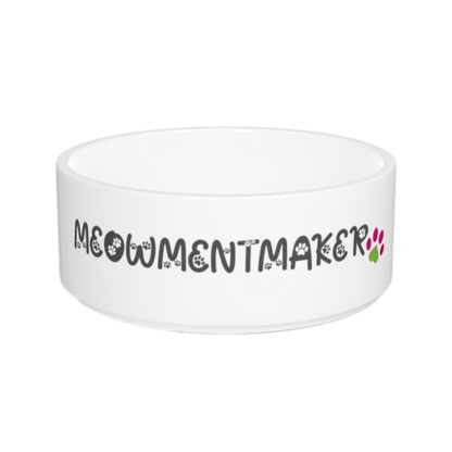 MeowmentMaker Pet Bowl