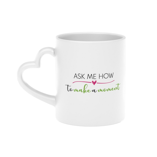 Ask Me How Mug