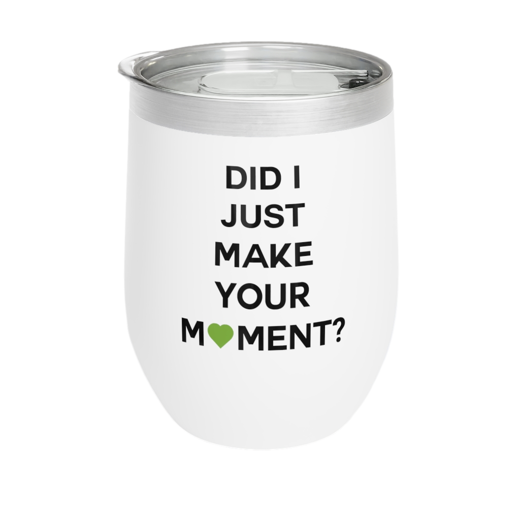 Did I? Wine Tumbler