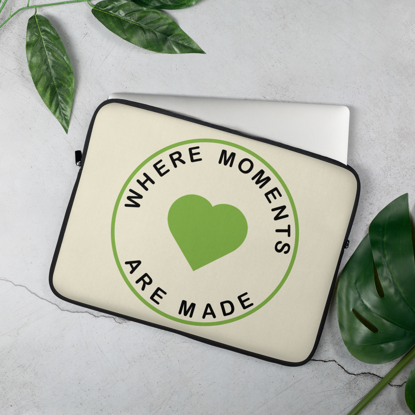 'Where Moments Are Made' Laptop Sleeve