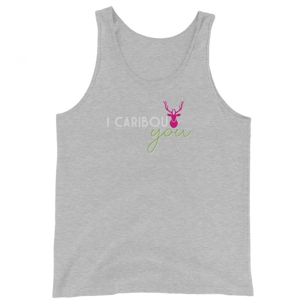 I Caribout You Unisex Tank Top