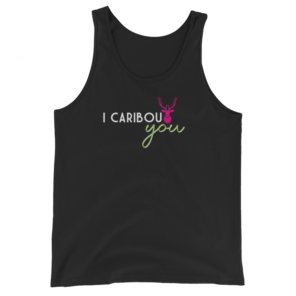 I Caribout You Unisex Tank Top