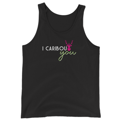 I Caribout You Unisex Tank Top