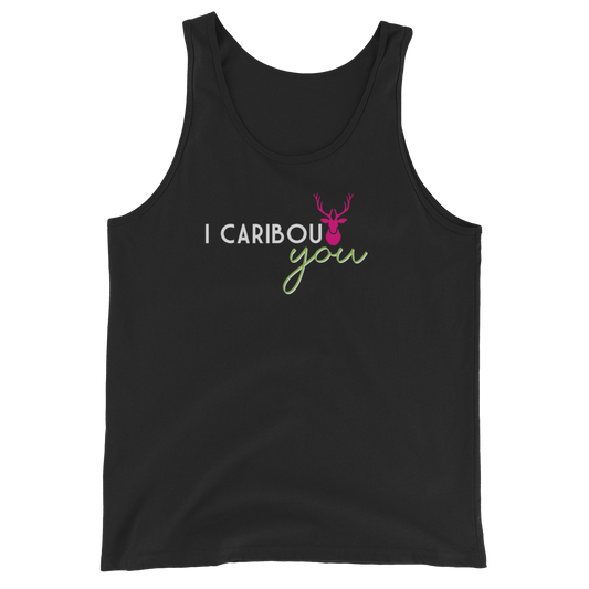 I Caribout You Unisex Tank Top