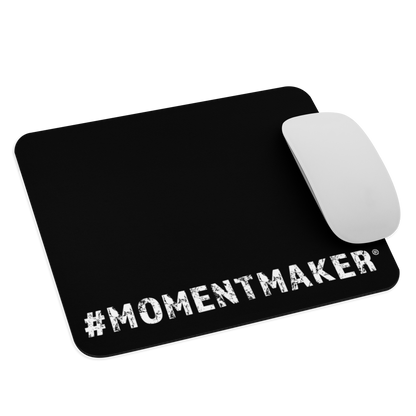 #MomentMaker® Mouse Pad