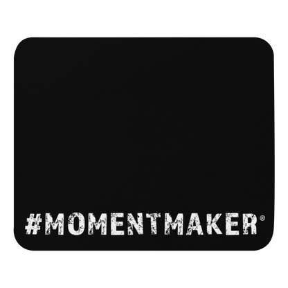 #MomentMaker® Mouse Pad