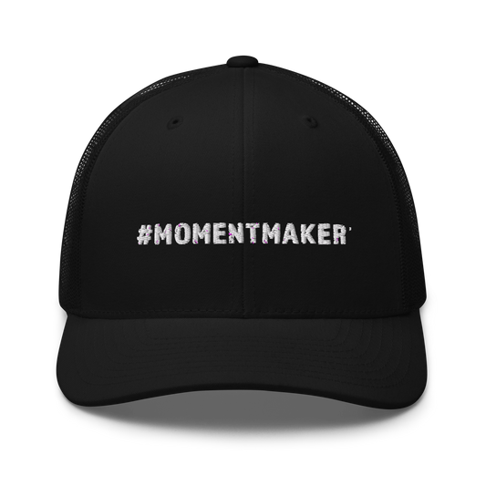 #MomentMaker® Trucker Cap
