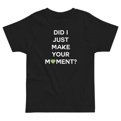 Did I? Toddler Tee