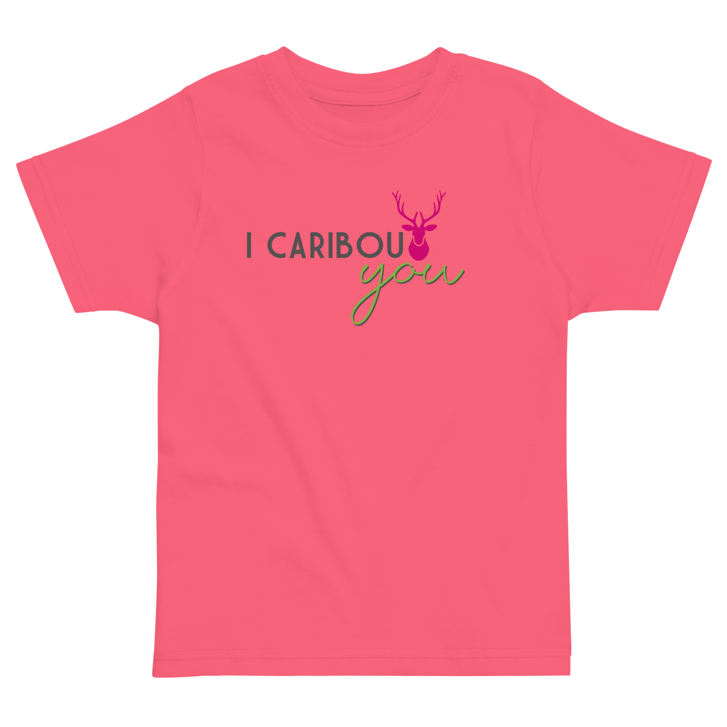 I Caribout You Toddler Tee