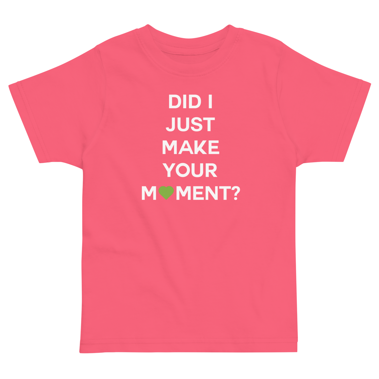 Did I? Toddler Tee
