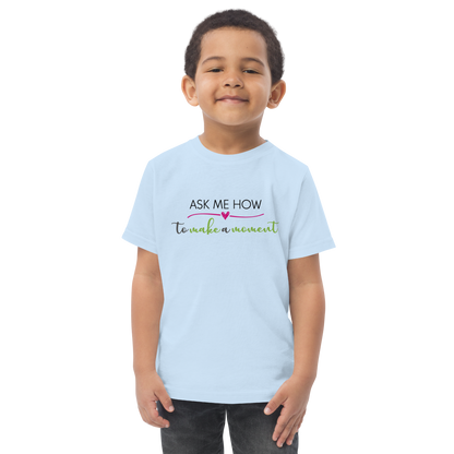 Ask Me How Toddler Tee