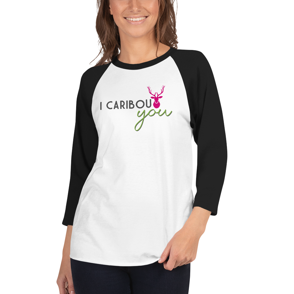 I Caribout You Baseball Tee