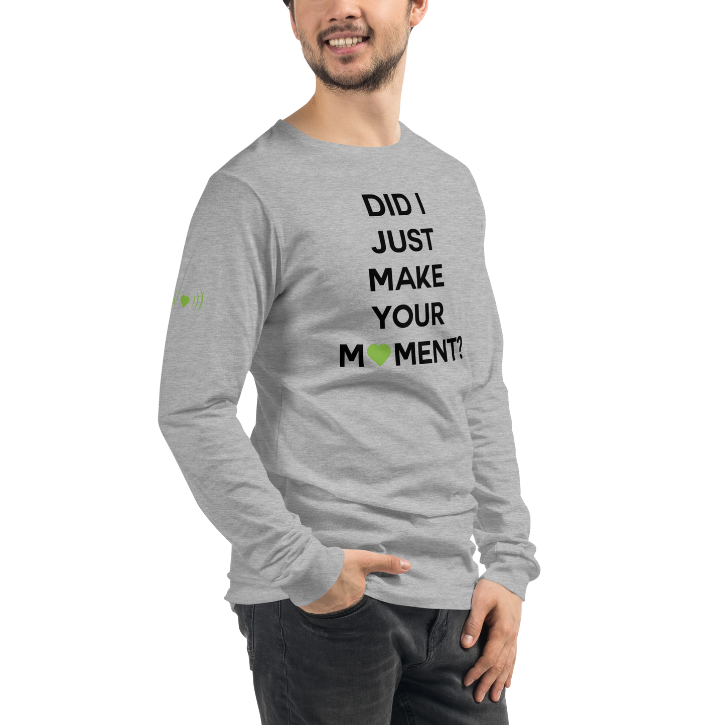 Did I? Unisex Long Sleeve