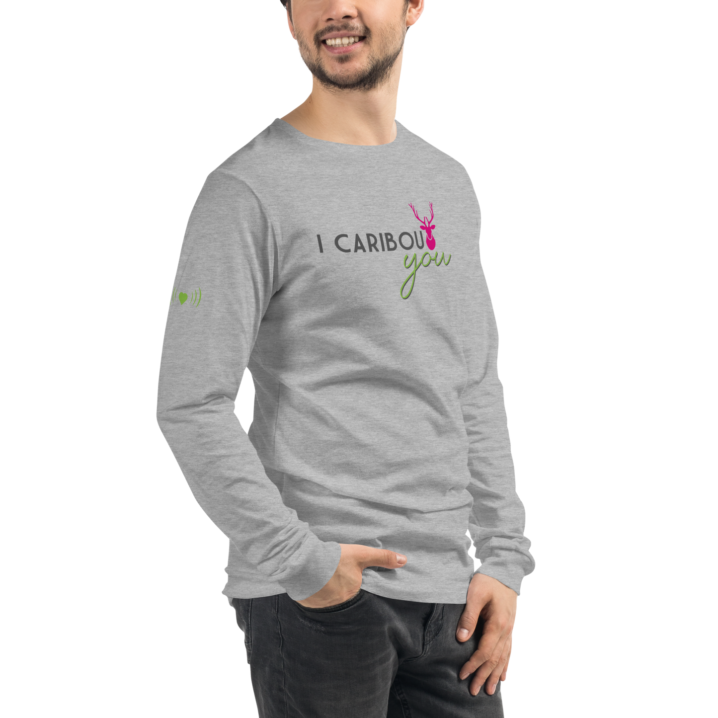 I Caribout You Unisex Long Sleeve