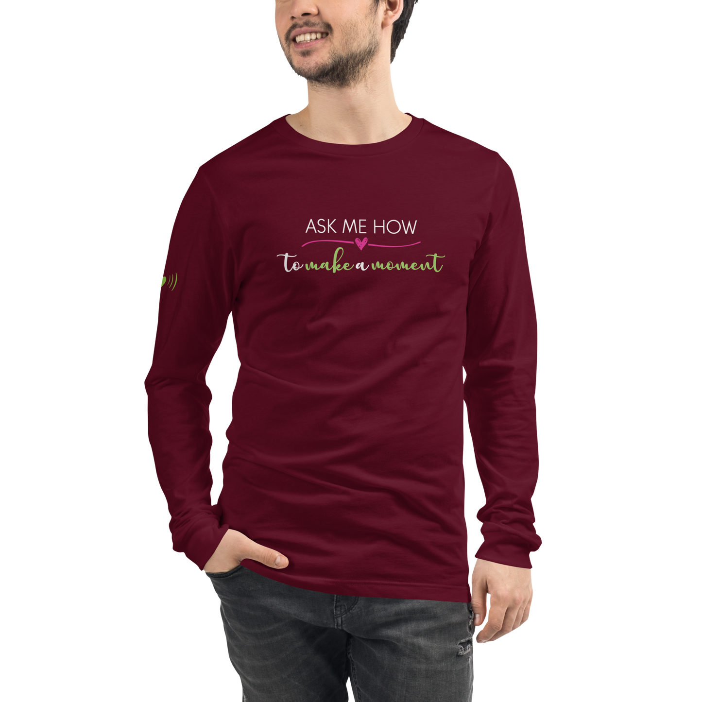 Ask Me How Unisex Long Sleeve