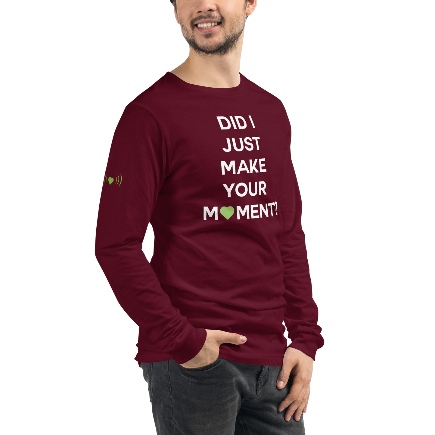 Did I? Unisex Long Sleeve