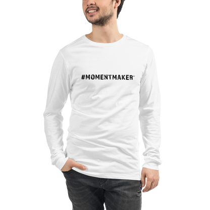 #MomentMaker® Unisex Long Sleeve