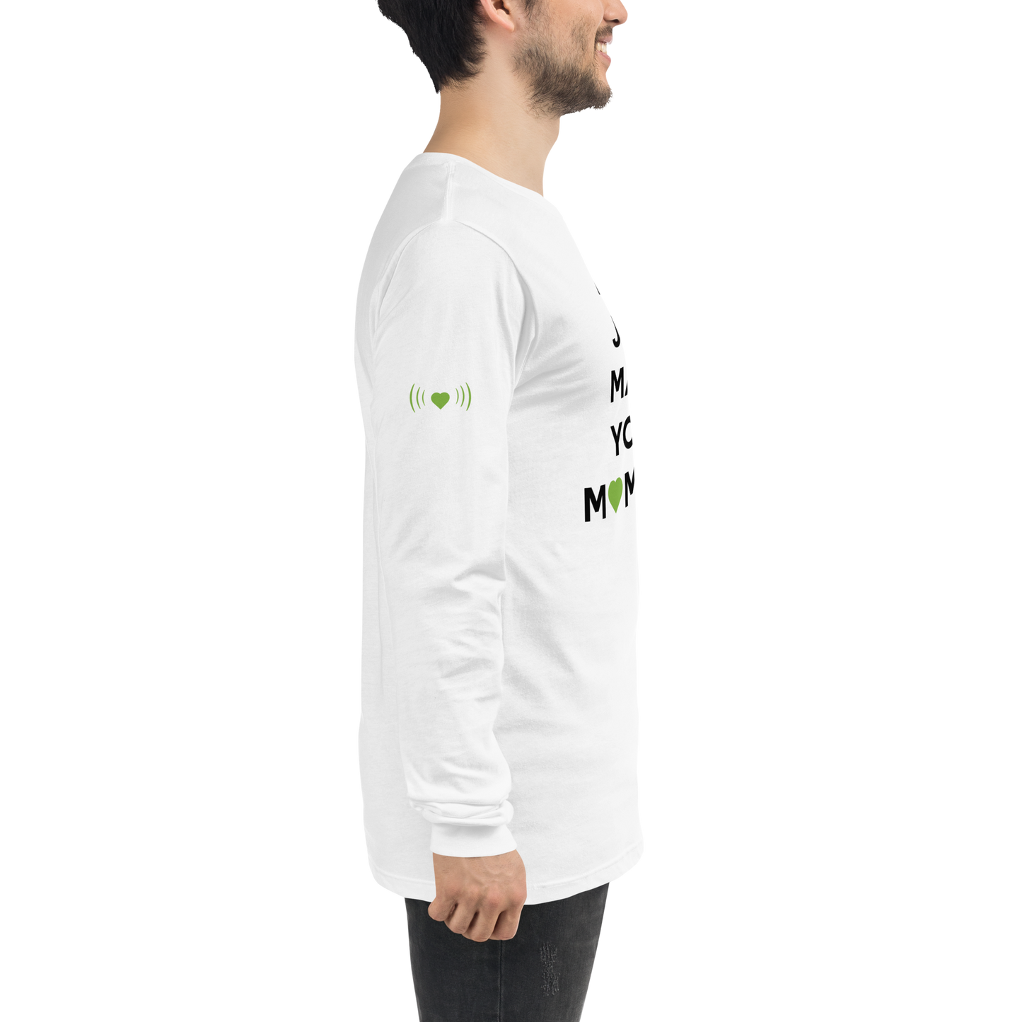 Did I? Unisex Long Sleeve