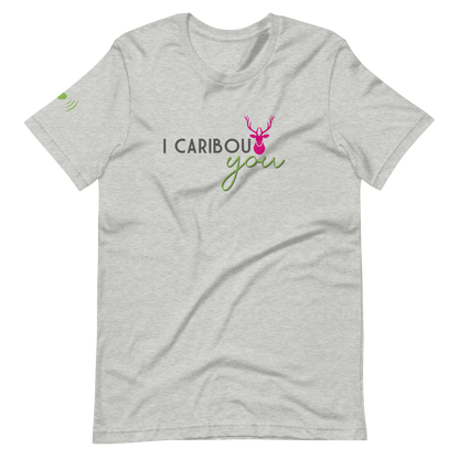 I Caribout You Unisex Tee