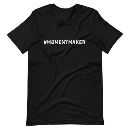 #MomentMaker® Tee