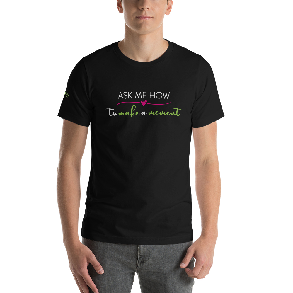 Ask Me How Unisex Tee