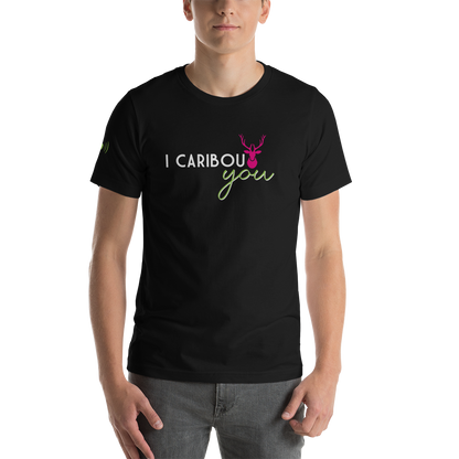 I Caribout You Unisex Tee