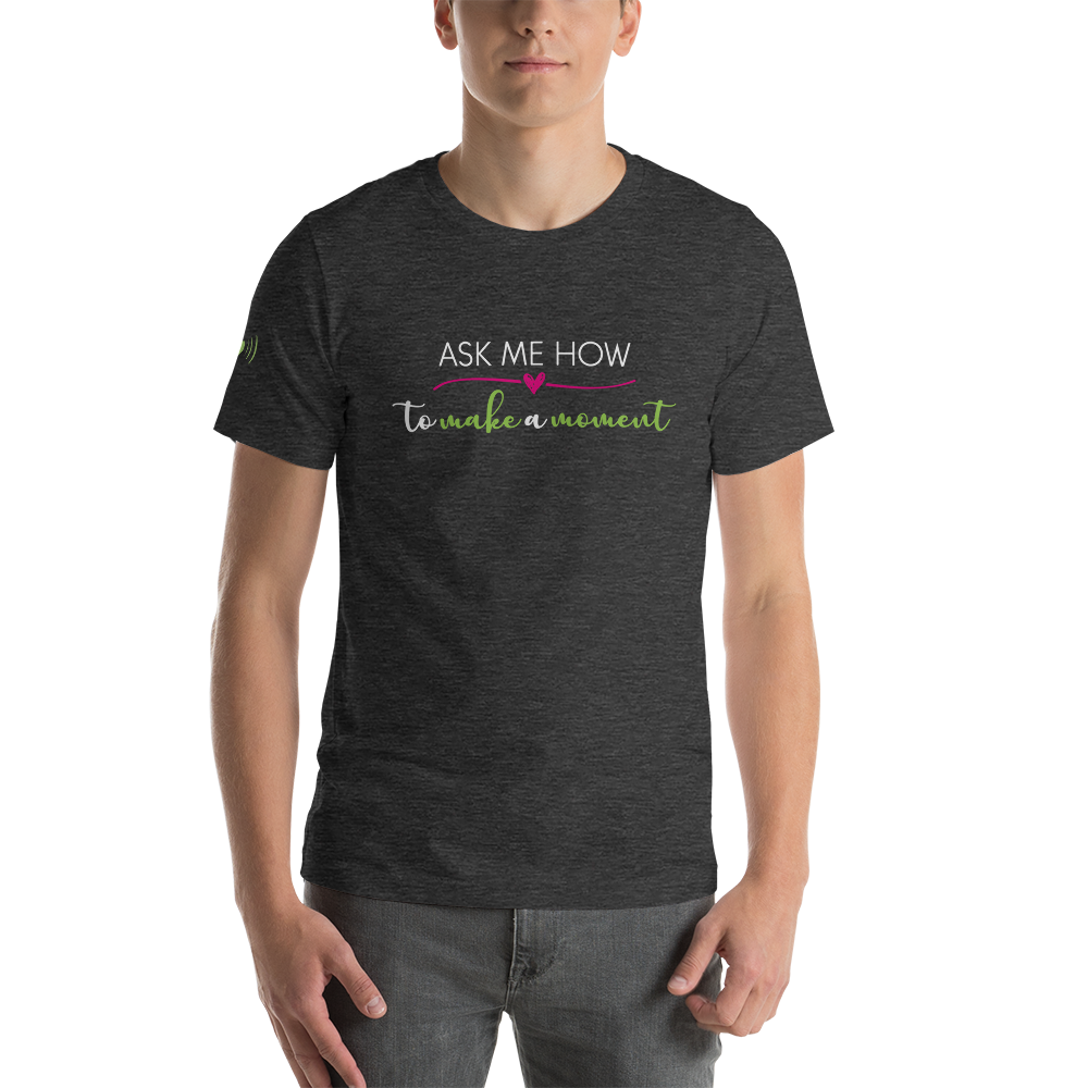 Ask Me How Unisex Tee