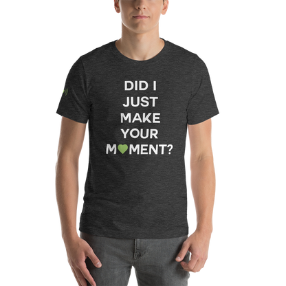 Did I? Unisex Tee