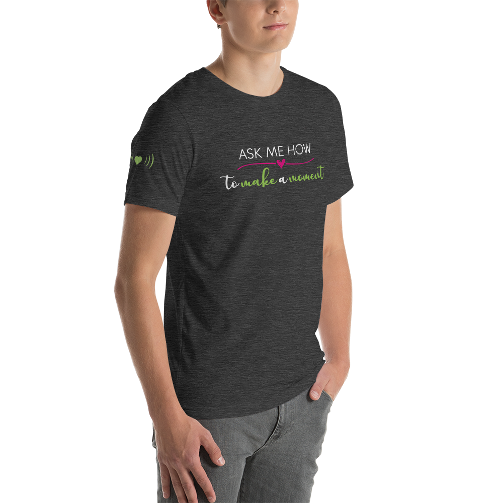 Ask Me How Unisex Tee