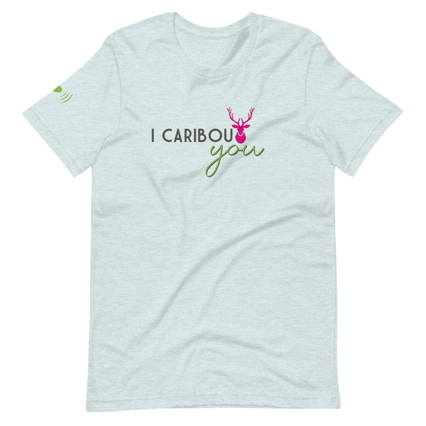 I Caribout You Unisex Tee