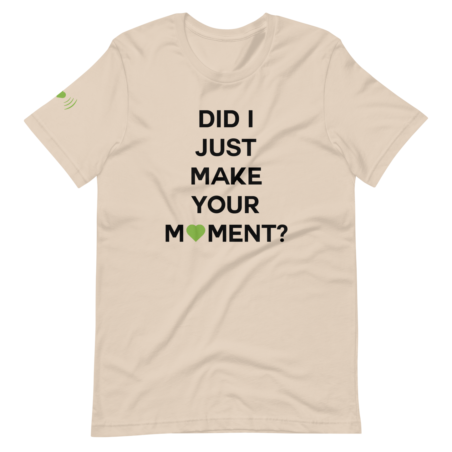 Did I? Unisex Tee