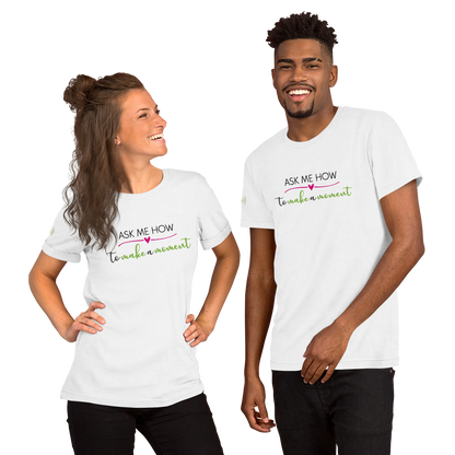 Ask Me How Unisex Tee