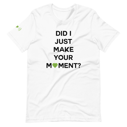 Did I? Unisex Tee