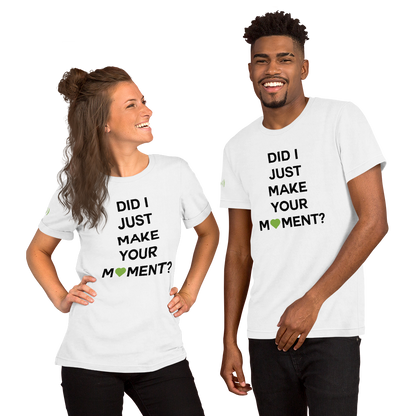 Did I? Unisex Tee
