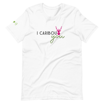 I Caribout You Unisex Tee