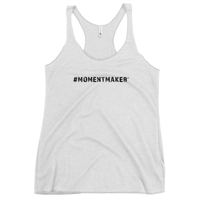 Women's #MomentMaker® Racerback Tank