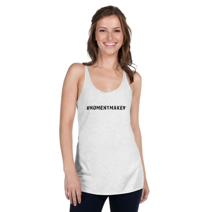 Women's #MomentMaker® Racerback Tank