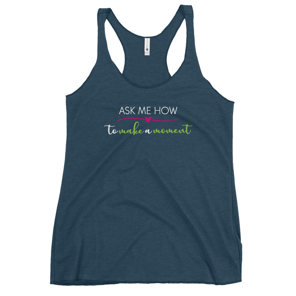 Ask Me How Women's Racerback Tank