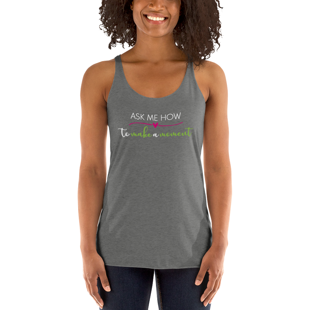 Ask Me How Women's Racerback Tank