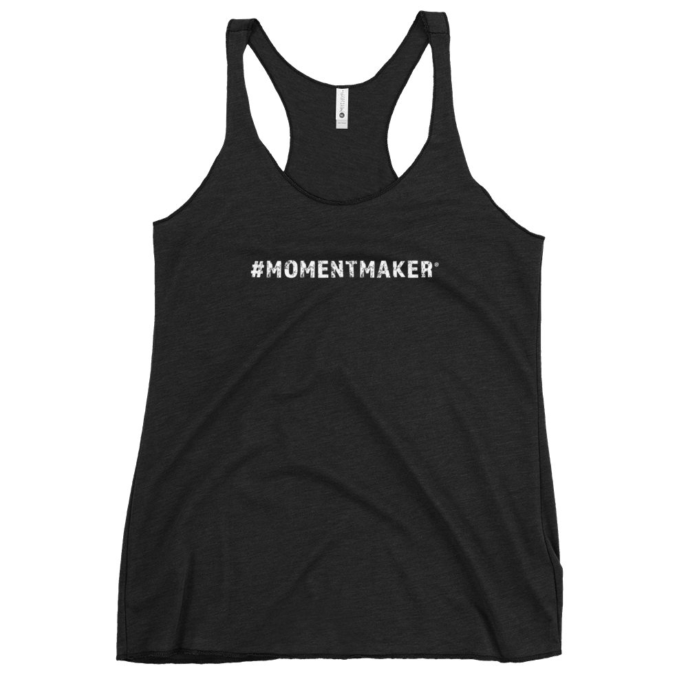 Women's #MomentMaker® Racerback Tank