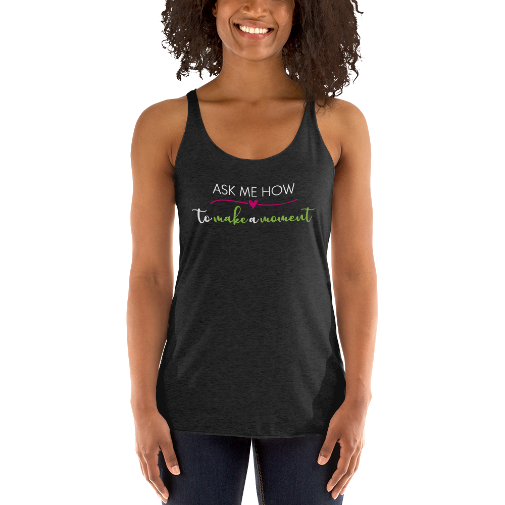 Ask Me How Women's Racerback Tank