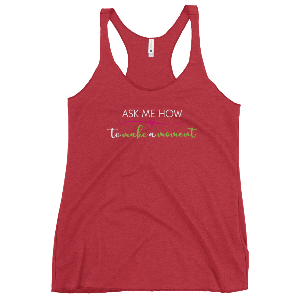 Ask Me How Women's Racerback Tank