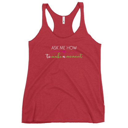 Ask Me How Women's Racerback Tank