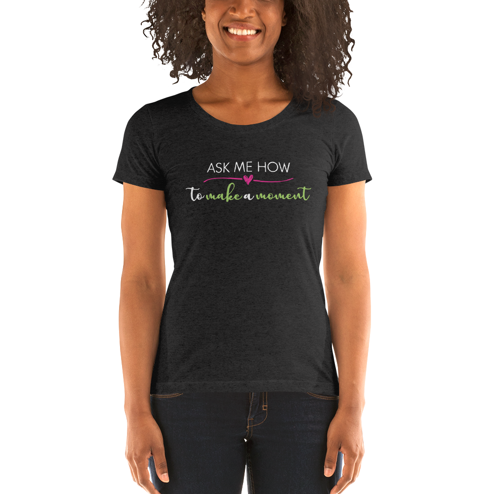 Ask Me How Ladies Tee