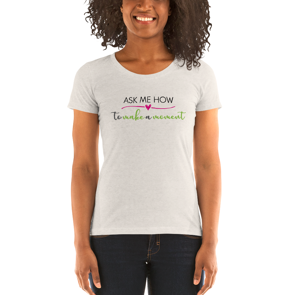 Ask Me How Ladies Tee