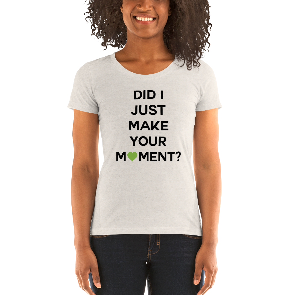 Did I? Ladies Tee