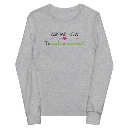 Ask Me How Youth Long Sleeve