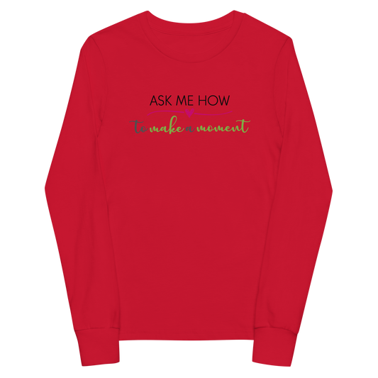 Ask Me How Youth Long Sleeve