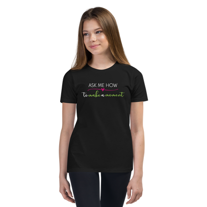 Ask Me How Youth Tee