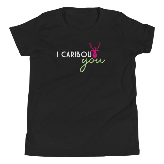 I Caribout You Youth Tee